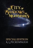 The City of Shadows and Nightmares B0FRS2DZMB Book Cover