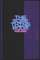 The Something Room B0D4J5PGTL Book Cover