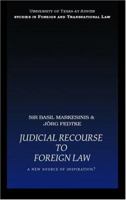 Judicial Recourse to Foreign Law: A New Source of Inspiration? 1844721590 Book Cover