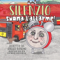 Silenzio, suona l'allarme! 2940693110 Book Cover