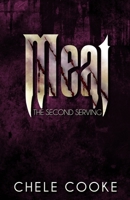 Meat : The Second Serving 1975781848 Book Cover