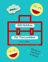 200 Riddles for the Lunchbox 1534680721 Book Cover