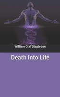 Death into Life B085DRDYZG Book Cover