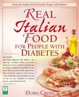 Real Italian Food for People with Diabetes 0761514937 Book Cover