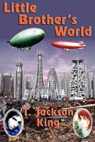 Little Brother's World 1604599405 Book Cover