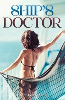 Ship’s Doctor 1962896366 Book Cover