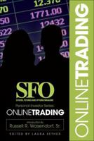 SFO Personal Investor Series: Online Trading 1934354007 Book Cover