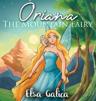 Oriana the Mountain Fairy 6214341122 Book Cover