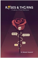 Roses and Thorns: Beauty, Bite and Bitter Laughter B0F63TNCD9 Book Cover