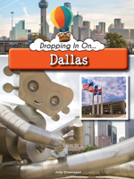 Dropping In On Dallas 1681914492 Book Cover