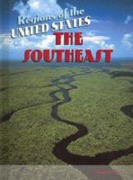The Southeast (Regions of the USA) 1410923088 Book Cover