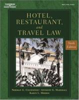 Hotel, Restaurant, and Travel Law (Hotel, Restaurant & Travel Law) 0827375360 Book Cover