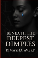 Beneath th deepest dimpls B0F8HB8PBT Book Cover