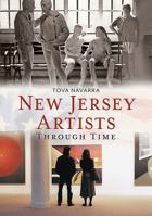 New Jersey Artists Through Time 1635000114 Book Cover