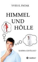 Himmel und Hölle 3849567133 Book Cover