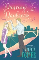 Dancing at Daybreak: A Christian Romance (Urban Farm Fresh Romance) 1988068495 Book Cover