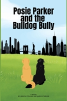 Posie Parker and the Bulldog Bully B0F2JBS2N7 Book Cover
