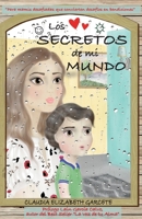 Los Secretos de mi Mundo: “Para mamis desafiadas que convierten desafíos en bendiciones” 8409084201 Book Cover
