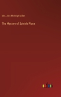 The Mystery of Suicide Place 9361473042 Book Cover