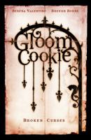 GloomCookie, Vol. 3: Broken Curses 0943151880 Book Cover