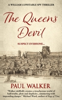 The Queen's Devil: A William Constable Spy Thriller (William Constable Spy Thriller series) B08F65S94X Book Cover