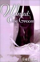 Wanted: One Groom 0971324700 Book Cover