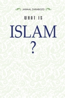 What Is Islam? 5304008103 Book Cover
