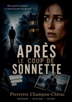 Après le coup de sonnette (French Edition) 2322839450 Book Cover