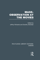 Mass-Observation at the Movies 1138980552 Book Cover