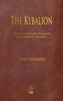 The Kybalion 1603868682 Book Cover