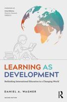 Learning as Development: Rethinking International Education in a Changing World 1032509457 Book Cover