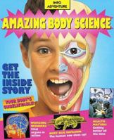 Amazing Body Science 0716617374 Book Cover