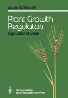 Plant Growth Regulators: Agricultural Uses 3642682065 Book Cover