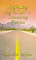 Highway of Life's Journey Poems 0759615020 Book Cover