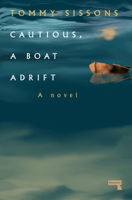 Cautious, A Boat Adrift 1914420659 Book Cover