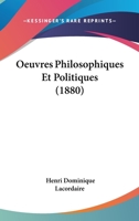 Oeuvres philosophiques et politiques 1147833648 Book Cover