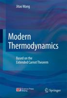 Modern Thermodynamics: Based on the Extended Carnot Theorem 3642113486 Book Cover