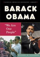 Barack Obama: We Are One People (African-American Biography Library) 0766036499 Book Cover