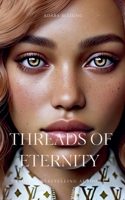Threads of Eternity B0DZ3TVFDX Book Cover