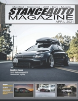 Stance Auto Magazine April 2021 B0917Y6TQH Book Cover