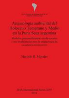 Arqueolog�a Ambiental del Holoceno Temprano y Medio En La Puna Seca Argentina 1407308726 Book Cover