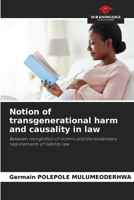 Notion of transgenerational harm and causality in law 6209655483 Book Cover