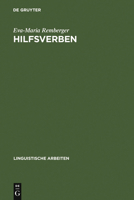 Hilfsverben: Eine Minimalistische Analyse Am Beispiel Des Italienischen Und Sardischen 3484305045 Book Cover