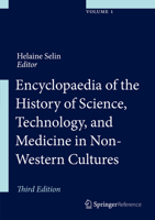Encyclopaedia of the History of Science, Technology, and Medicine in Non-Western Cultures 0792340663 Book Cover