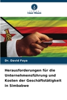 Herausforderungen für die Unternehmensführung und Kosten der Geschäftstätigkeit in Simbabwe 6206085716 Book Cover