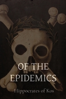 Of the Epidemics 1960069489 Book Cover