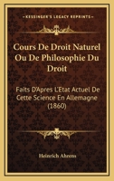 Cours De Droit Naturel (1860) 116679928X Book Cover