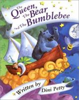 The Queen, the Bear, and the Bumblebee 1582700362 Book Cover