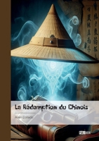 La Rédemption du Chinois 2342372248 Book Cover