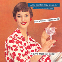 Anne Taintor 2022 Wall Calendar 1797209604 Book Cover